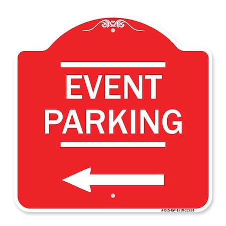 Signmission Thanks for Coming Turn Right for Exit Event Parking with Left Arrow, A-DES-RW-1818-22824 A-DES-RW-1818-22824